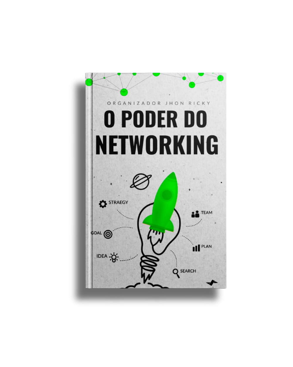 O Poder Do Networking
