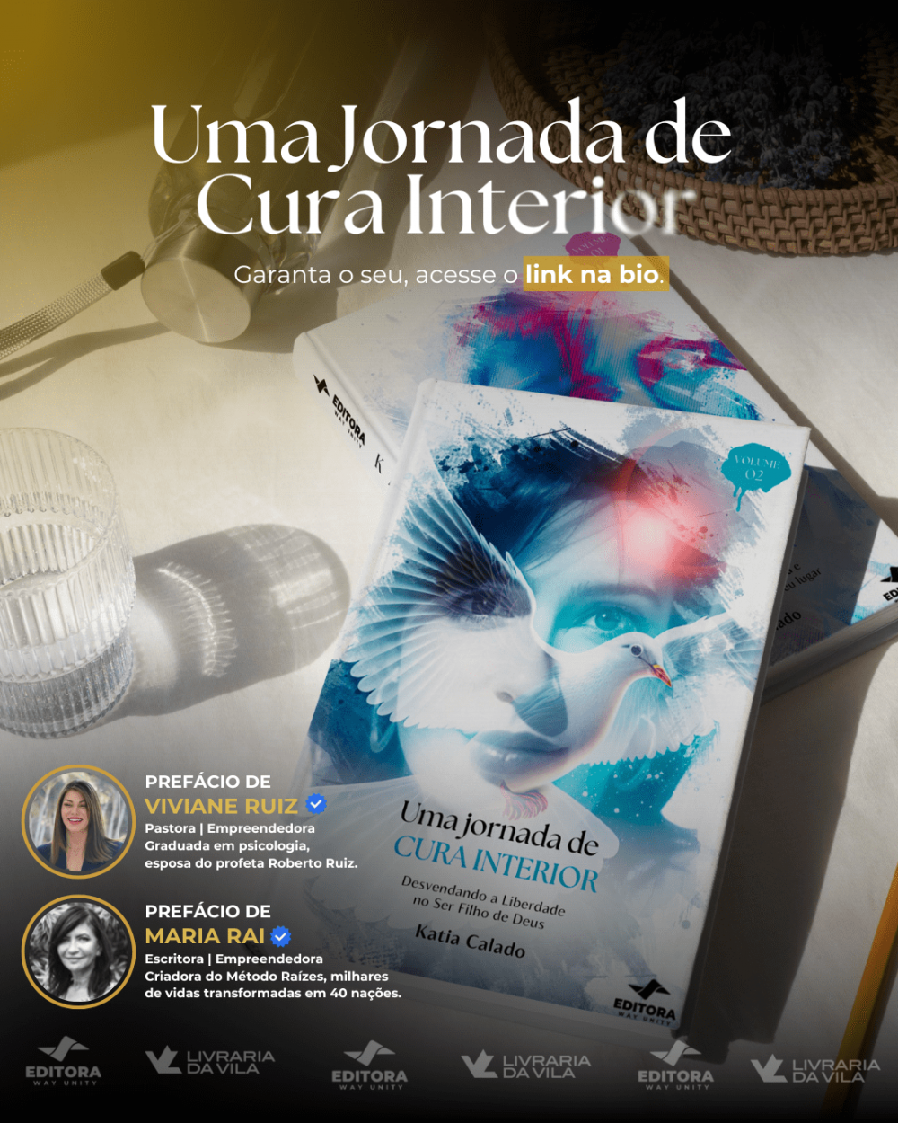 Combo: Uma Jornada De Cura Interior Volume 1 e 2