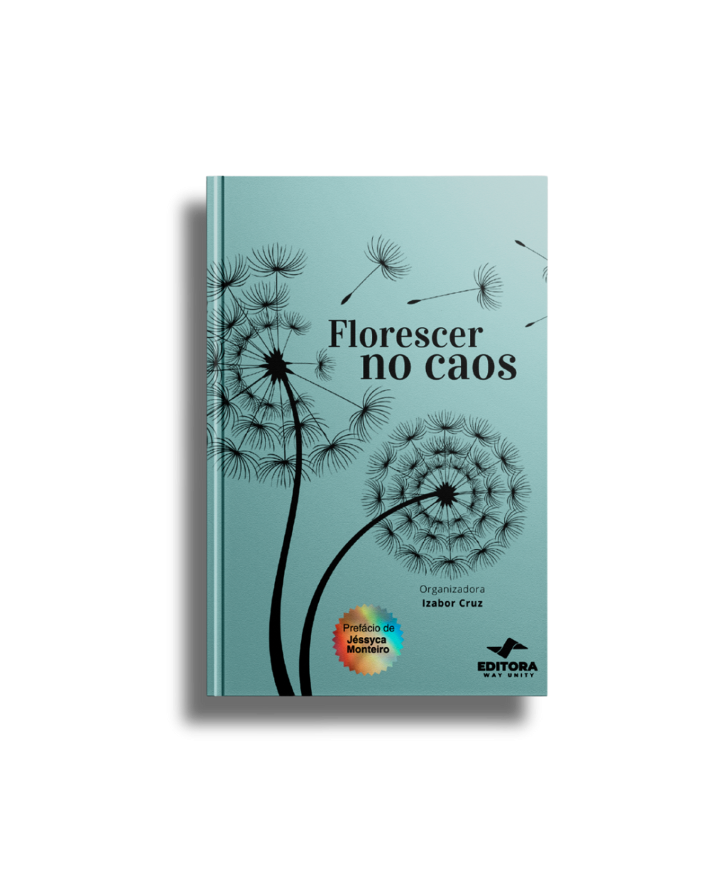 Florescer No Caos