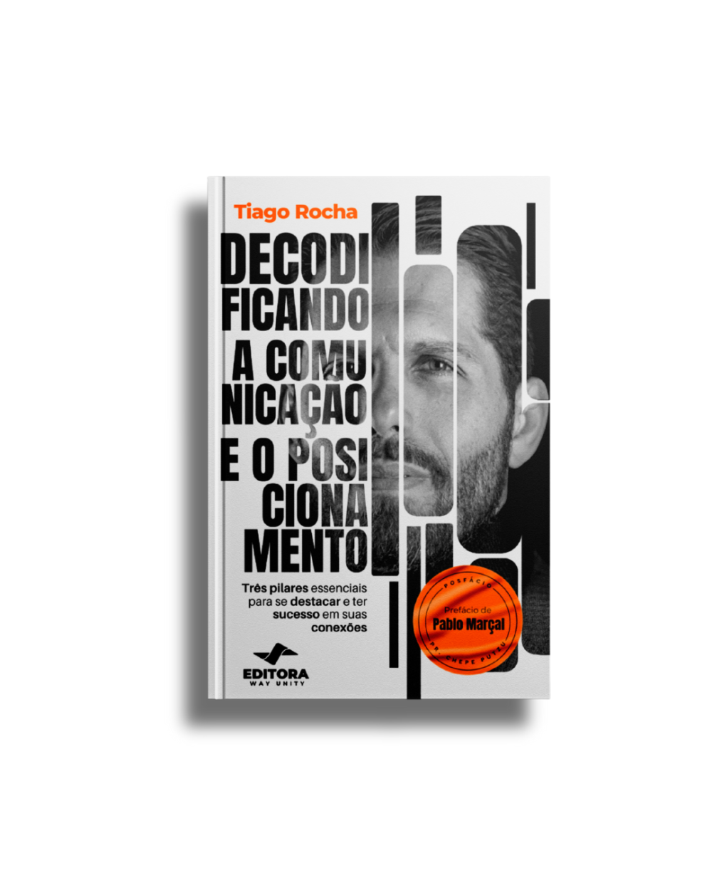 Decodificando a Comunicação e o Posicionamento