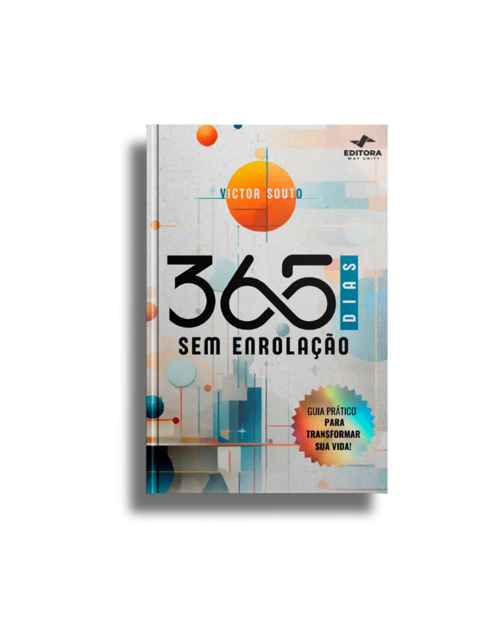 365 Dias Sem Enrolação
