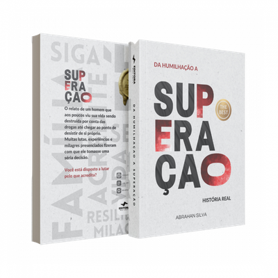 Da Humilhação A Superação