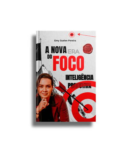 A Nova Era Do Foco: Inteligência Produtiva
