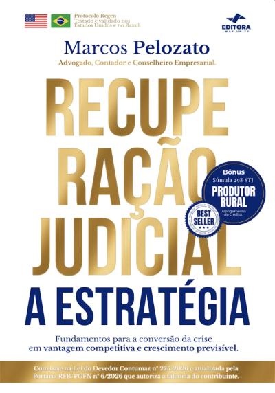 Recuperação Judicial: A Estratégia
